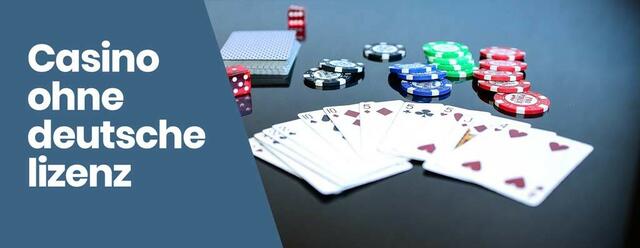 Online Casino ohne deutsche Lizenz Die besten Anbieter im Überblick