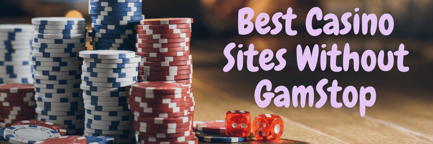 Discovering the Best Casinos Not on Gamstop Discovering the Best Casinos Not on Gamstop
