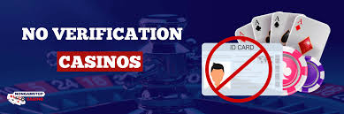 Exploring No Verification Casinos Freedom and Fun in Online Gambling